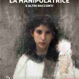 La manipolatrice