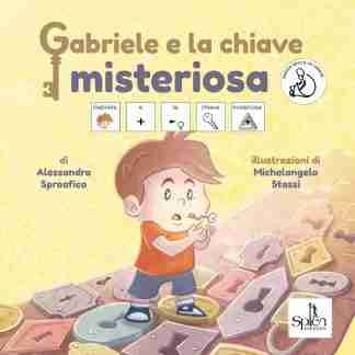 Gabriele e la chiave misteriosa. Edizione Inbook – Una magica avventura inclusiva