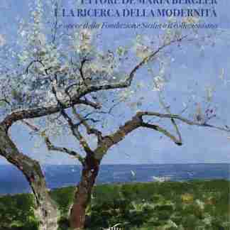 Ettore De Maria Bergler e la ricerca della modernità